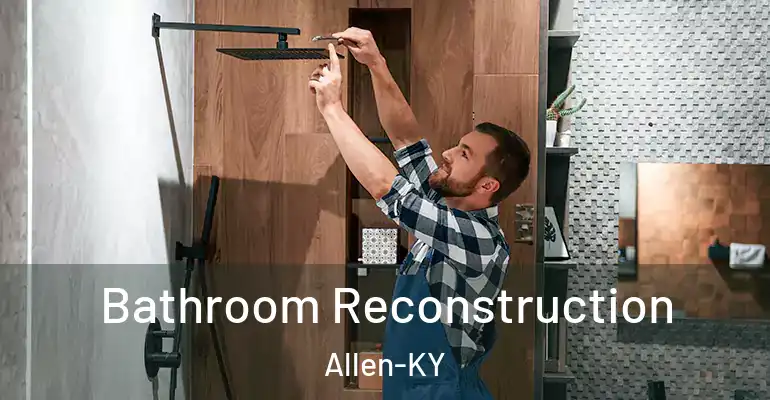 inner Bathroom imggen Bathroom Reconstruction Allen-KY