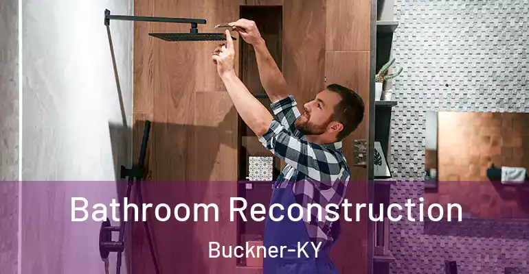 inner Bathroom imggen Bathroom Reconstruction Buckner-KY