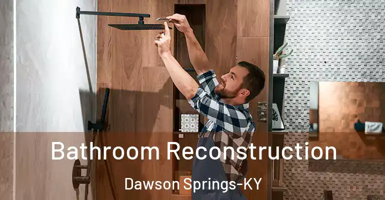 inner Bathroom imggen Bathroom Reconstruction Dawson Springs-KY