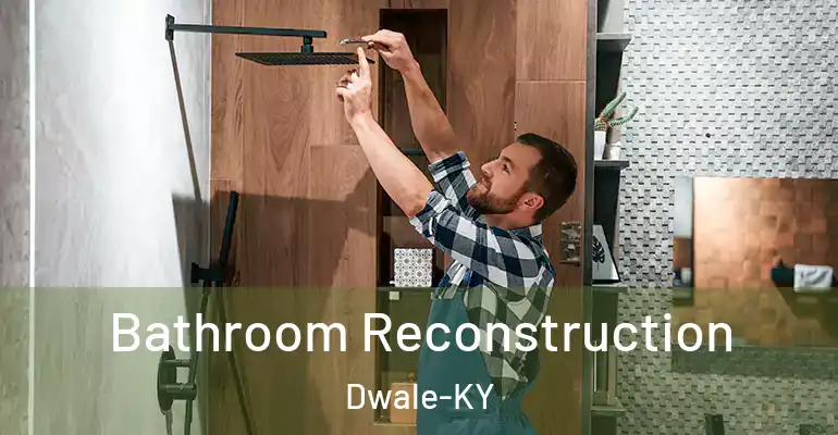 inner Bathroom imggen Bathroom Reconstruction Dwale-KY