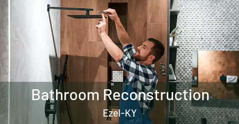 inner Bathroom imggen Bathroom Reconstruction Ezel-KY