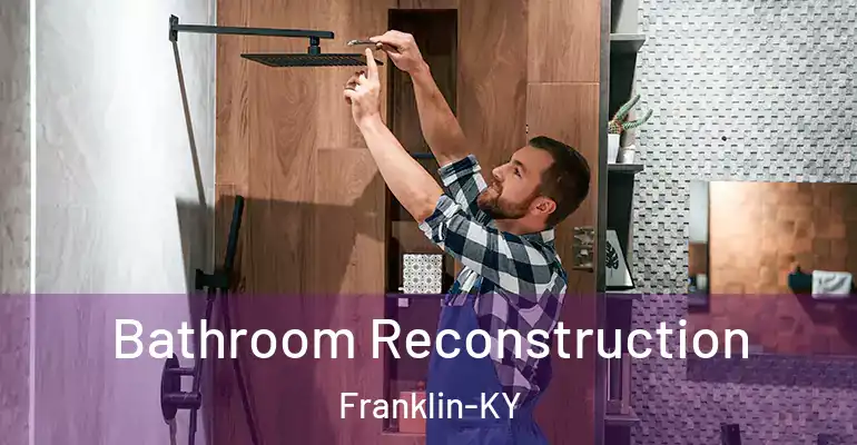 inner Bathroom imggen Bathroom Reconstruction Franklin-KY