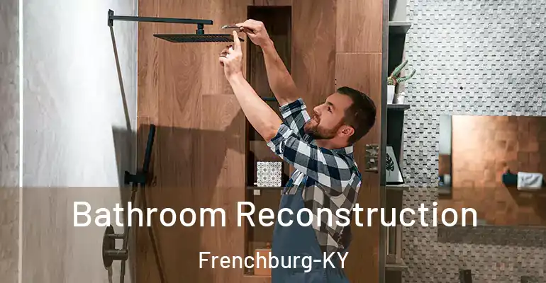 inner Bathroom imggen Bathroom Reconstruction Frenchburg-KY