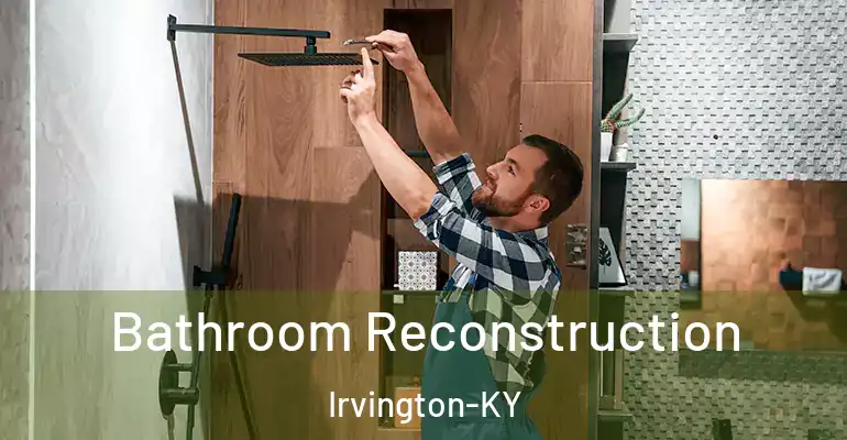 inner Bathroom imggen Bathroom Reconstruction Irvington-KY