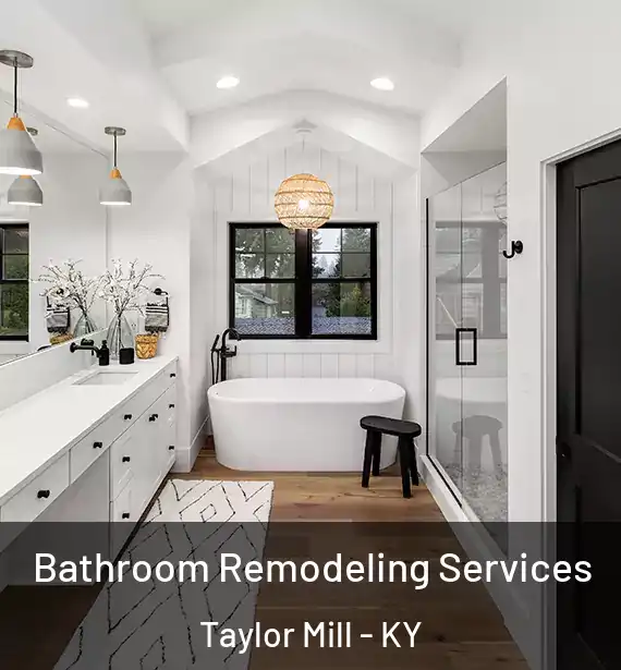  Bathroom Remodeling Services Taylor Mill - KY