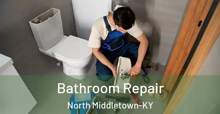 inner Bathroom imggen Bathroom Repair North Middletown-KY