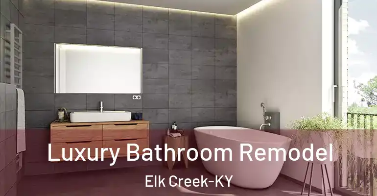 inner Bathroom imggen Luxury Bathroom Remodel Elk Creek-KY