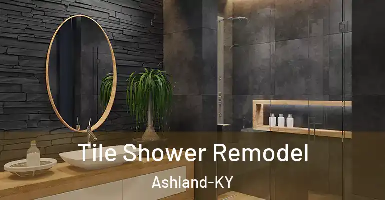 inner Bathroom imggen Tile Shower Remodel Ashland-KY