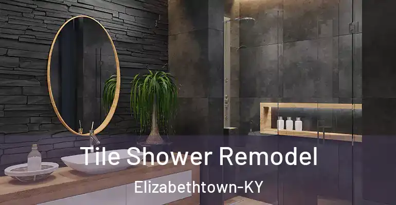 inner Bathroom imggen Tile Shower Remodel Elizabethtown-KY