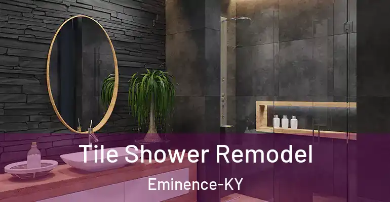 inner Bathroom imggen Tile Shower Remodel Eminence-KY