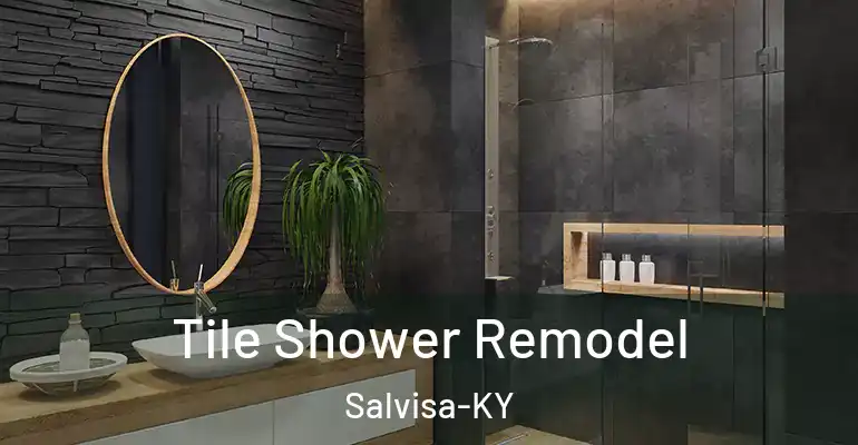 inner Bathroom imggen Tile Shower Remodel Salvisa-KY