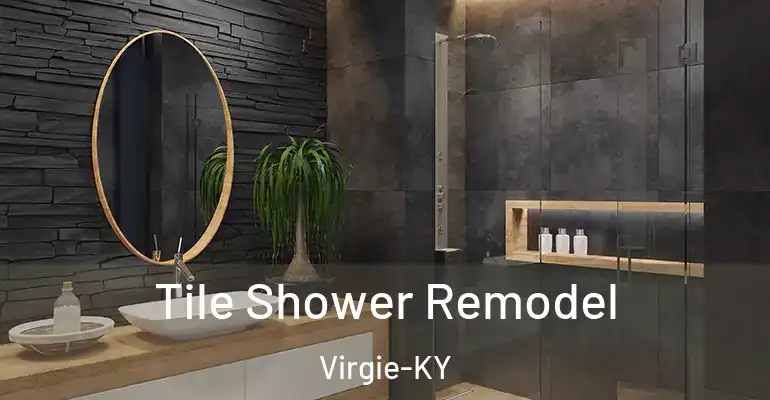 inner Bathroom imggen Tile Shower Remodel Virgie-KY