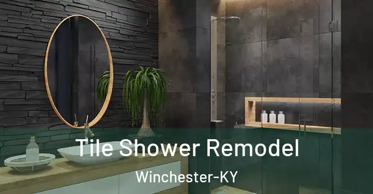 inner Bathroom imggen Tile Shower Remodel Winchester-KY