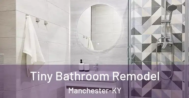 inner Bathroom imggen Tiny Bathroom Remodel Manchester-KY